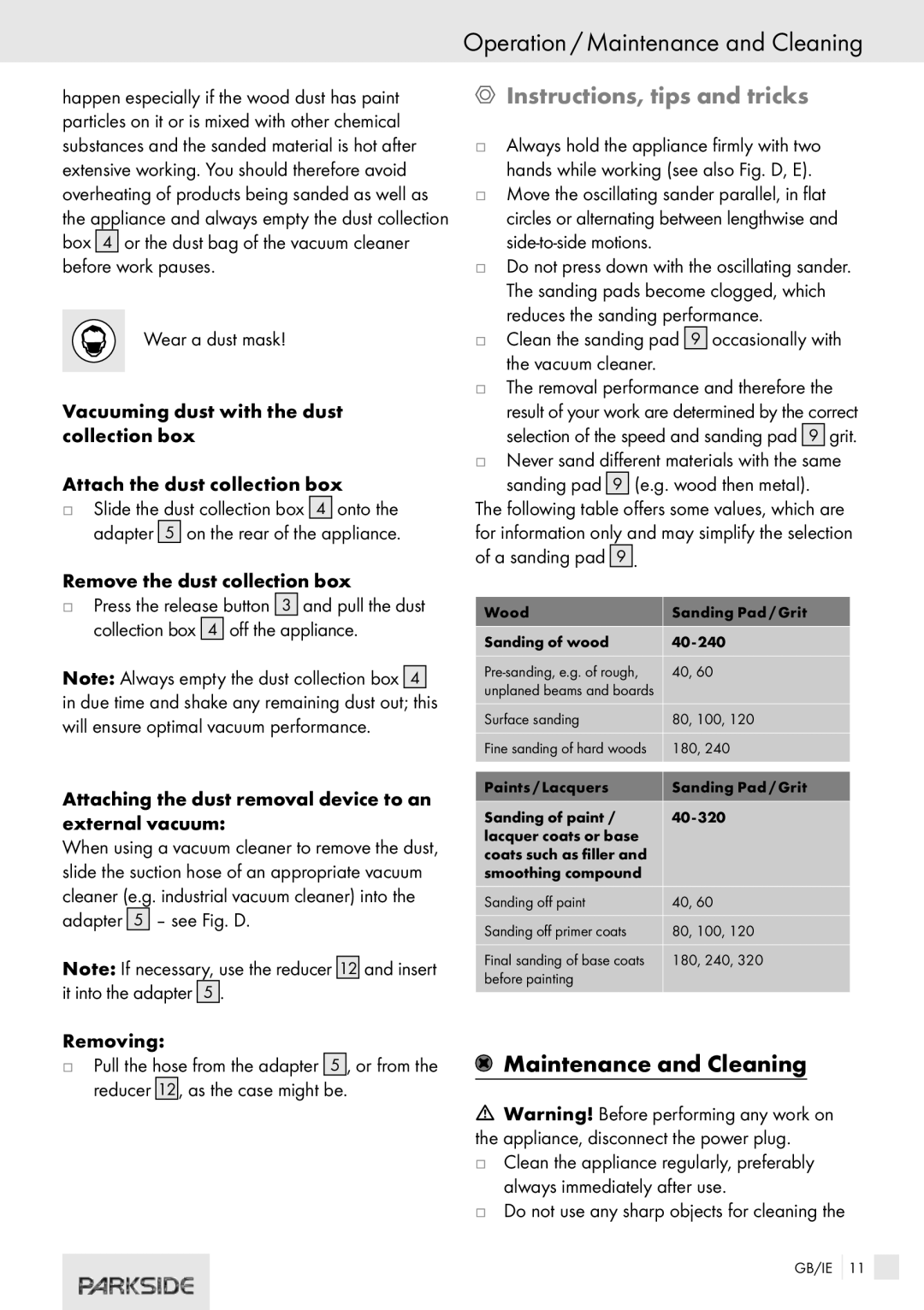 Kompernass XQ 310 manual Operation / Maintenance and Cleaning, Instructions, tips and tricks 